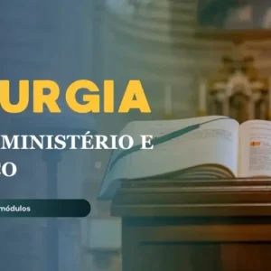 Liturgia: entre ministério e serviço